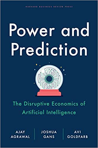 Disruption resulting from the proliferation of AI is coming. The authors of the bestselling Prediction Machines can help you prepare.

Artificial intelligence (AI) has impacted many industries around the world―banking and finance, pharmaceuticals, automotive, medical technology, manufacturing, and retail. But it has only just begun its odyssey toward cheaper, better, and faster predictions that drive strategic business decisions. When prediction is taken to the max, industries transform, and with such transformation comes disruption.

What is at the root of this? In their bestselling first book, Prediction Machines, eminent economists Ajay Agrawal, Joshua Gans, and Avi Goldfarb explained the simple yet game-changing economics of AI. Now, in Power and Prediction, they go deeper, examining the most basic unit of analysis: the decision. The authors explain that the two key decision-making ingredients are prediction and judgment, and we perform both together in our minds, often without realizing it. The rise of AI is shifting prediction from humans to machines, relieving people from this cognitive load while increasing the speed and accuracy of decisions.

This sets the stage for a flourishing of new decisions and has profound implications for system-level innovation. Redesigning systems of interdependent decisions takes time―many industries are in the quiet before the storm―but when these new systems emerge, they can be disruptive on a global scale. Decision-making confers power. In industry, power confers profits; in society, power confers control. This process will have winners and losers, and the authors show how businesses can leverage opportunities, as well as protect their positions.

Filled with illuminating insights, rich examples, and practical advice, Power and Prediction is the must-read guide for any business leader or policymaker on how to make the coming AI disruptions work for you rather than against you.